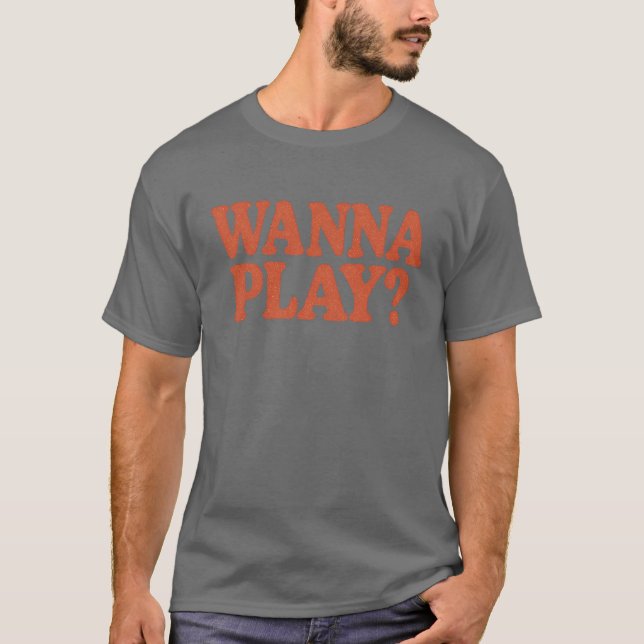Camiseta Wanna Play (Anverso)
