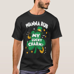 Camiseta Wanna Rub My Lucky Charm St Patricks Day Adu irlan