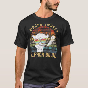 Camiseta Wanna Smoke Alpaca Bowl Funny Llama