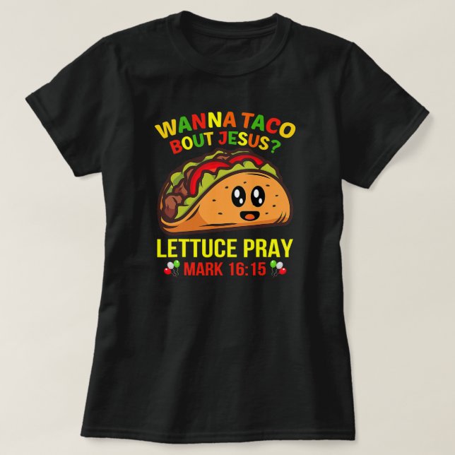 Camiseta Wanna Taco sobre Jesús Cinco De Mayo Mujeres Pun (Diseño del anverso)