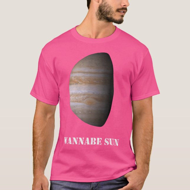 Camiseta Wannabe Sun Júpiter Shirt Astronomt Shirt Planet (Anverso)