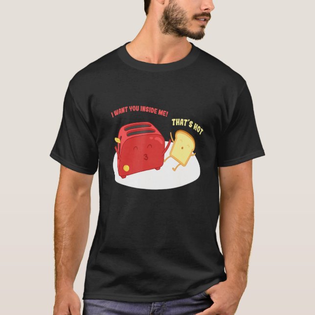 Camiseta Wan't Inside Me Bread Toast Pun Love Breakfast (Anverso)