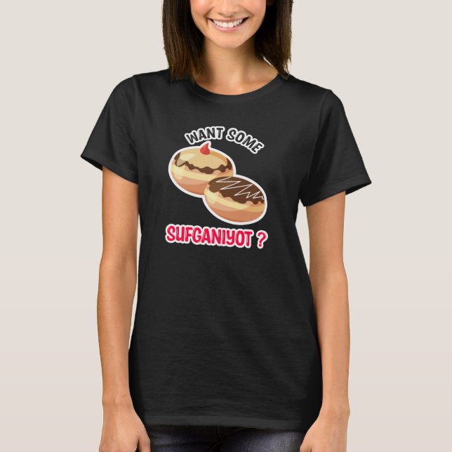 Camiseta Want Some Sufganiyot | Hanukkah Festival (Anverso)