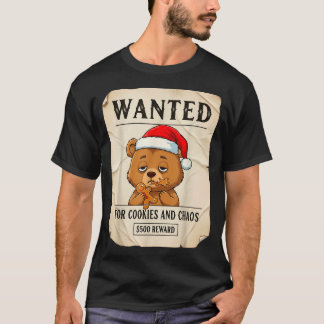Camiseta Wanted For Cookies And Chaos Funny Bear Christmas