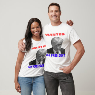 Camiseta Wanted For President ---2024---Donald trump