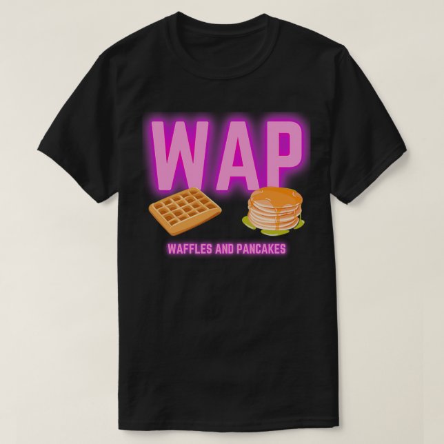 Camiseta WAP Waffles Y Panqueques (Diseño del anverso)