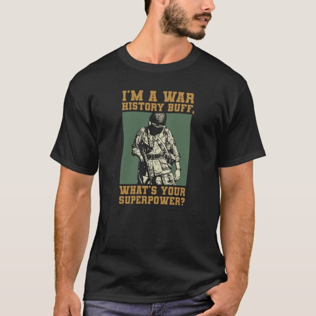 Camiseta War History Buff - WW2 Enthusiast (Anverso)
