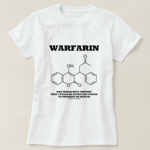 Camiseta Warfarin que toma el veneno de la rata para