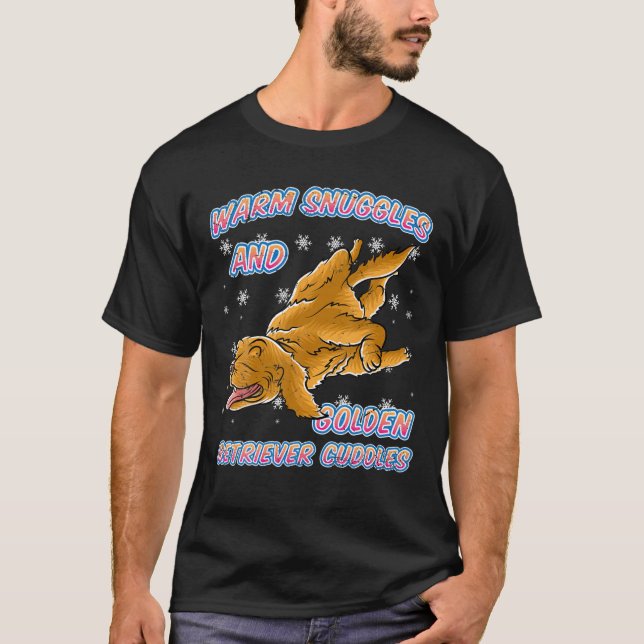 Camiseta Warm Snuggles And Golden Retriever Cuddles Dog Chr (Anverso)
