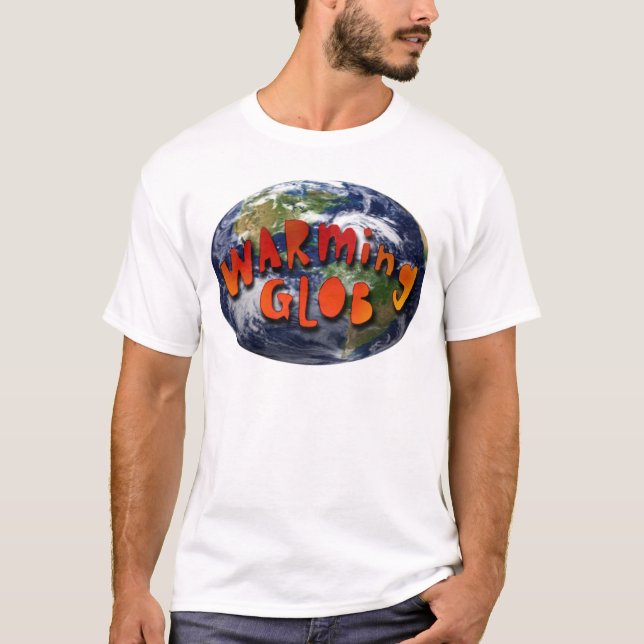Camiseta ¡WARMinGLOB en el WARMinGLOBe! (Anverso)