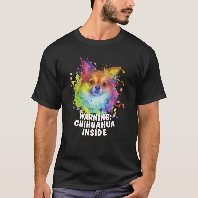 Camiseta Warning Chihuahua Inside Chiwawa Humor Toy Breed   (Anverso)