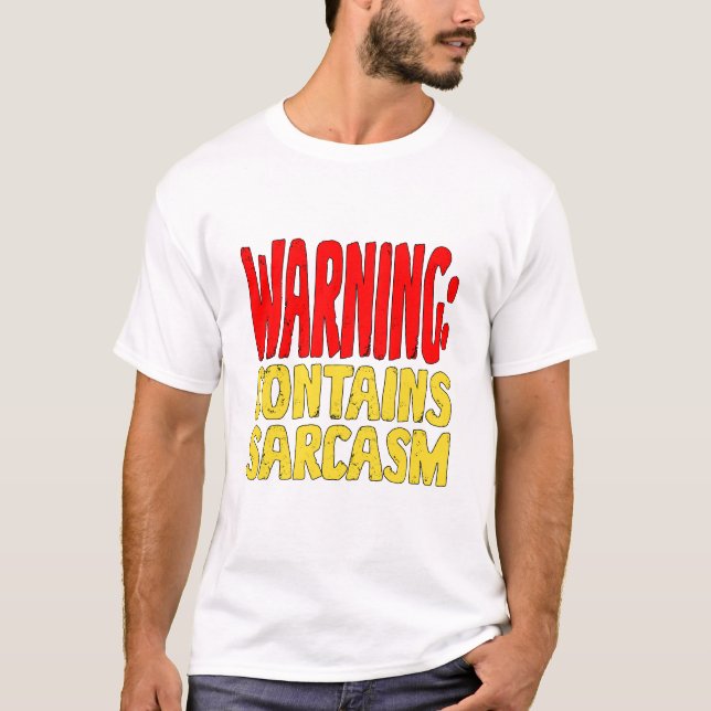 Camiseta Warning Contains Sarcasm Funny Witty Humor. (Anverso)