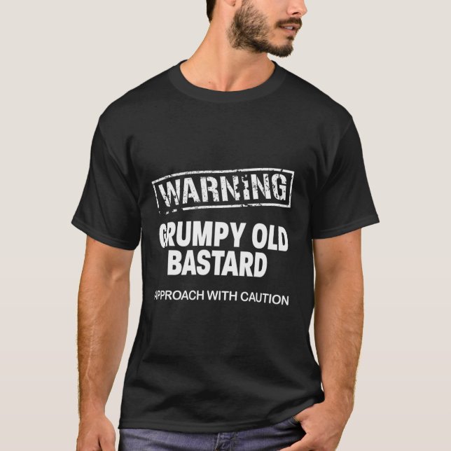 Camiseta Warning Grumpy Old Bastard Approach With Caution.p (Anverso)