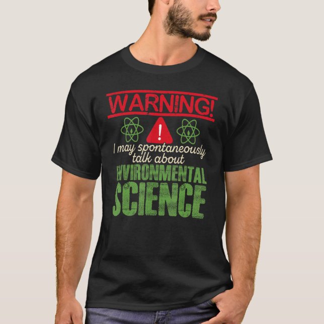 Camiseta Warning I May Spontaneously Talk About Environment (Anverso)