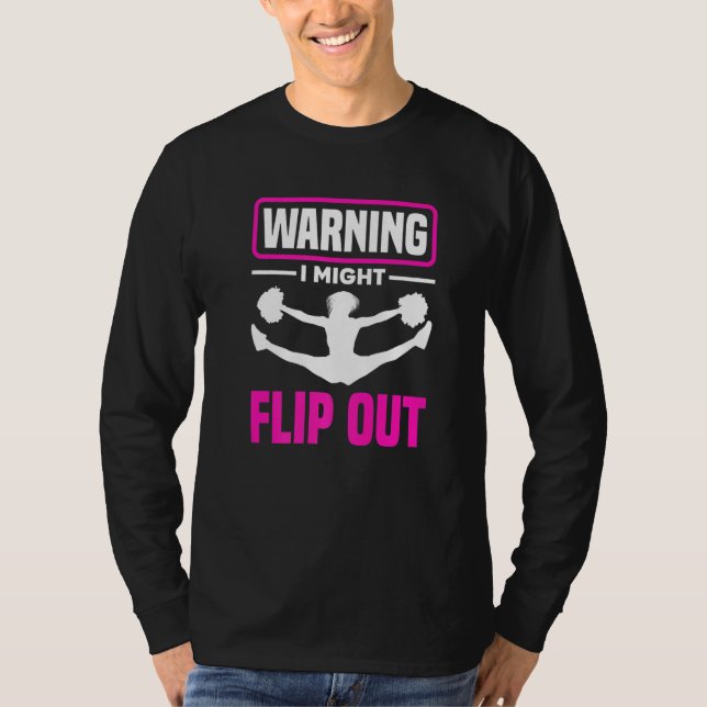 Camiseta Warning I Might Flip Out  Cheerleading Cheerleader (Anverso)