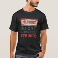 Warning May Start Talking About Horse Racing