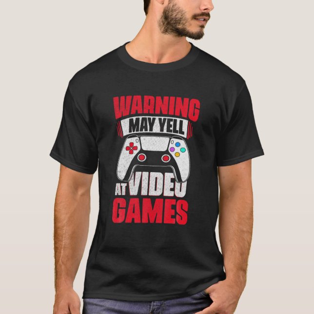 Camiseta Warning May Yell At Video Games Gamer Gaming (Anverso)