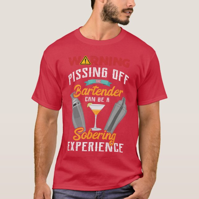 Camiseta Warning Pissing Offhe Bartender Funny Sarcastic Ba (Anverso)