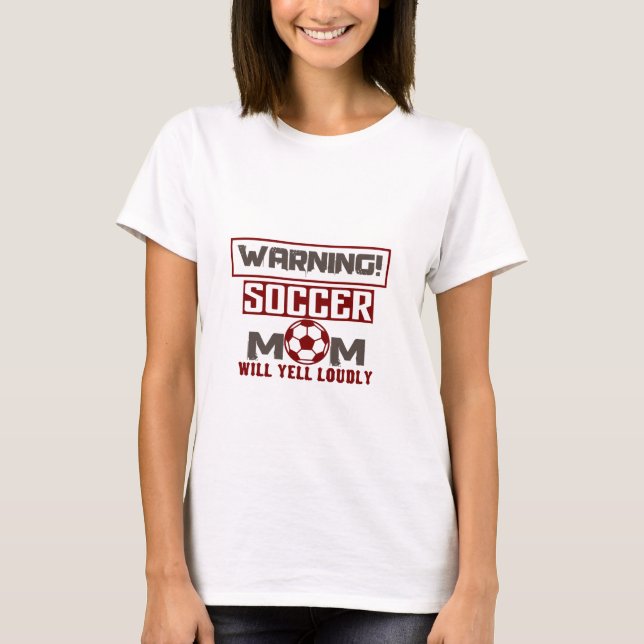Camiseta warning soccer mom , fête des mères  (Anverso)