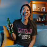 Camiseta Warning The Girls are Drinking again funny<br><div class="desc">Diseño con Frase sarcastica y divertida ideal para mujeres amantes de la fiesta y de la cerveza o convivios en general,  ideal para regalar a esa persona especial en cualquier ocasion. no dude y adquiera la suya ahora!</div>
