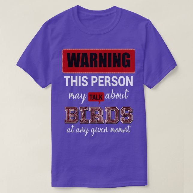 Camiseta warning this person may talk about birds at ani gi (Diseño del anverso)