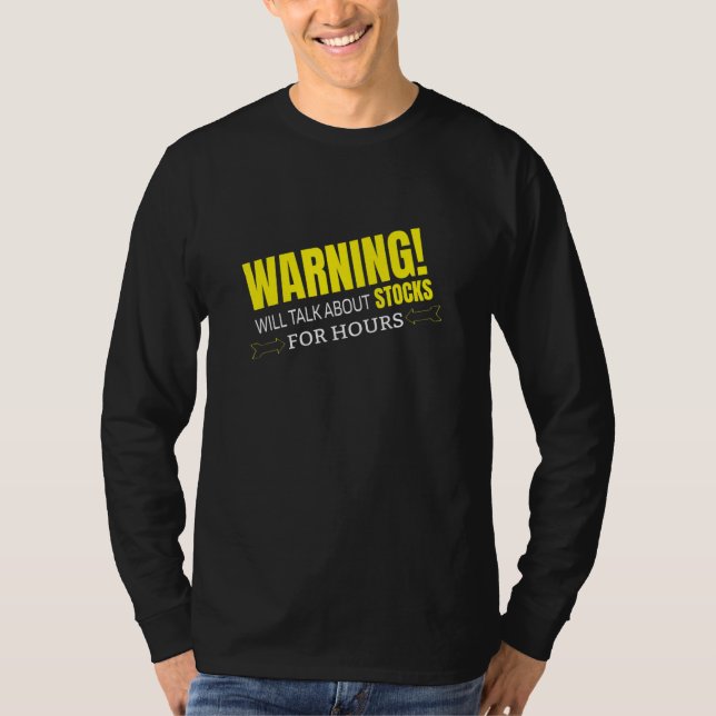 CAMISETA WARNING WILL TALK ABOUT STOCKS (Anverso)