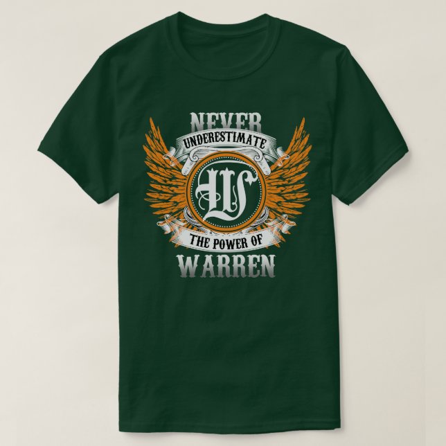 Camiseta Warren Name Shirt nunca subestima el poder de (Diseño del anverso)