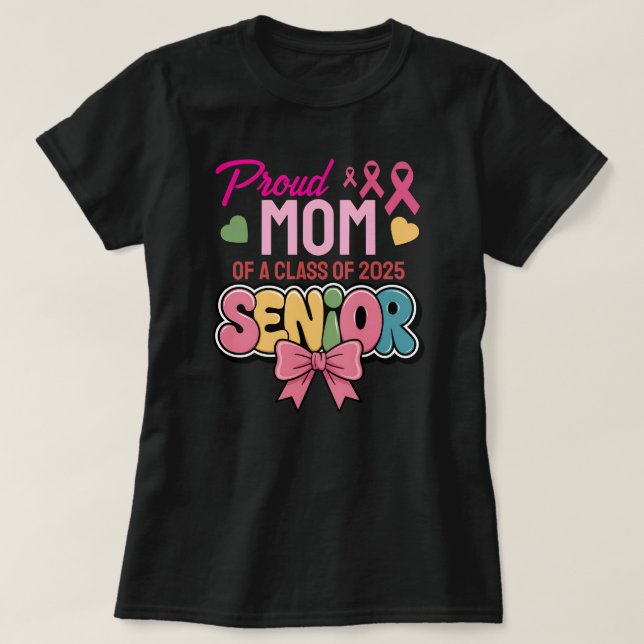 Camiseta Warrior Mom, Proud & Unstoppable, Class of 2025 (Diseño del anverso)
