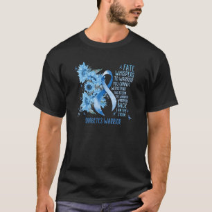 Camiseta Warrior Whispers To Fate I am storm, diabetes