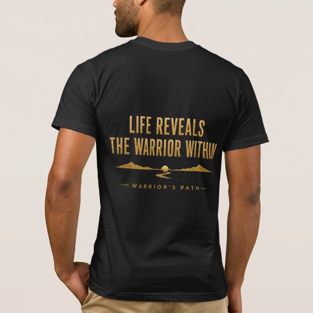 Camiseta Warrior's Path Life Reveals (Reverso)