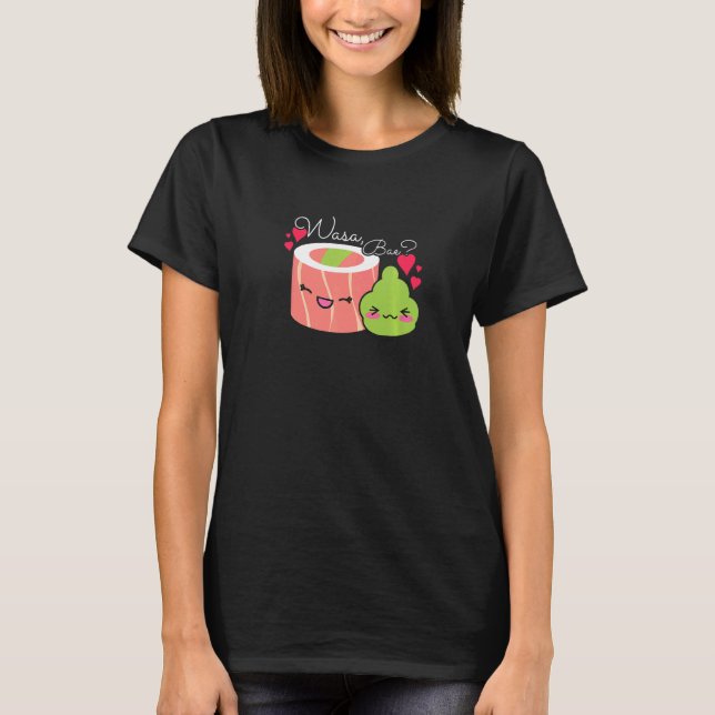 Camiseta Wasa Bae Sushi Y Wasabi (Anverso)
