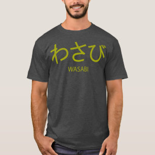 Camiseta Wasabi Gracioso Hiragana Japonés Palabra Spicy Asi