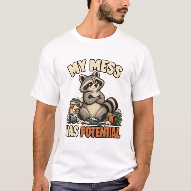 Camiseta Waschbär im Durcheinander – My Mess Has Potential (Anverso)