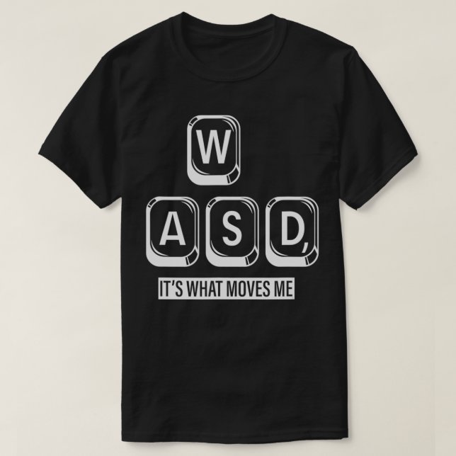 Camiseta Wasd, es lo que me mueve (Diseño del anverso)