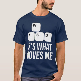 Camiseta WASD Lo Que Me Mueve Geek Nerd Jugador Movimiento