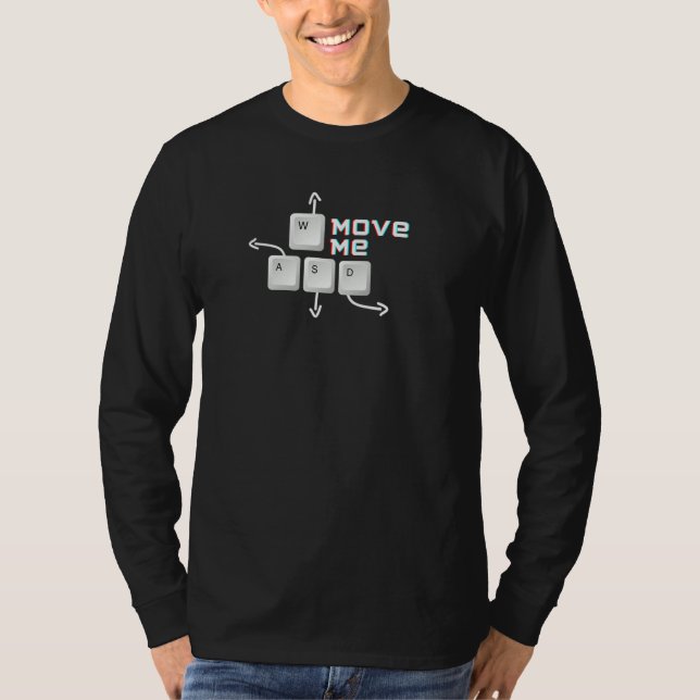 Camiseta wasd  Move me (Anverso)
