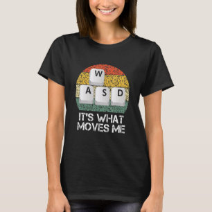Camiseta WASD PC Gamer - Video Gaming es lo que mueve Me_1