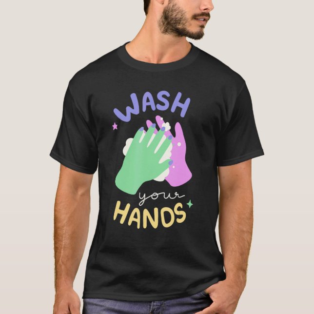 Camiseta Wash Your Hands Meme Hand Hygiene Reminder for Kid (Anverso)