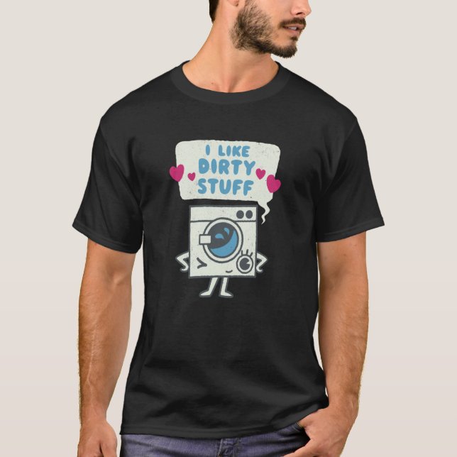 Camiseta Washing Machine Dirty Stuff Romantic Valentines (Anverso)