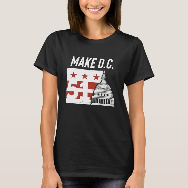 Camiseta Washington D C  51st State  Cool DC Statehood (Anverso)
