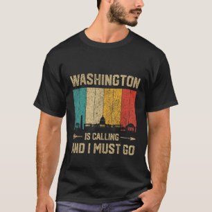 Camiseta Washington Está Llamando Y Debo Ir A Vintage USA C