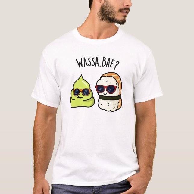 Camiseta Wassa Bae Funny Food Wasabi Pun (Anverso)
