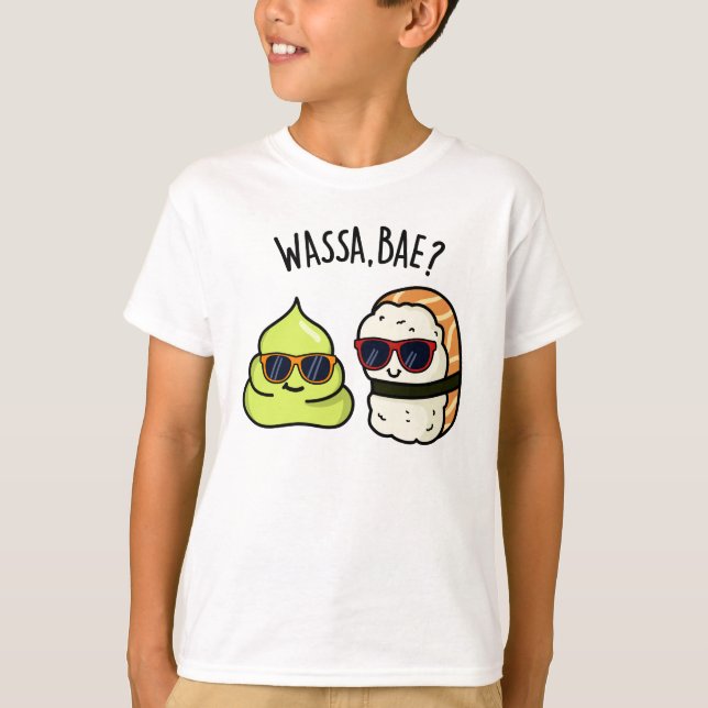 Camiseta Wassa Bae Funny Food Wasabi Pun (Anverso)
