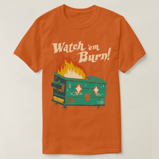 Camiseta Watch Em Burn (Diseño del anverso)