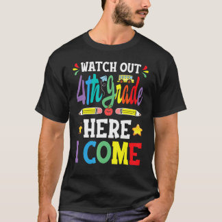 Camiseta Watch Out 4th Grade Here I Come 3rd Grade Graduati