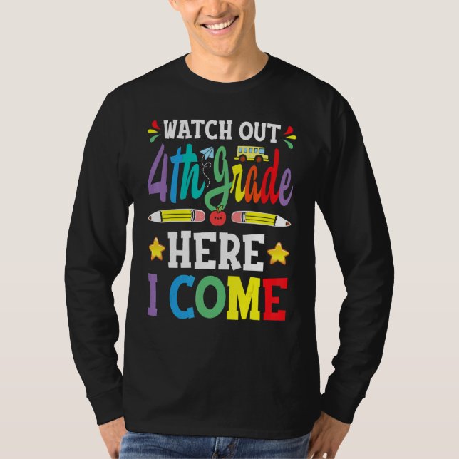 Camiseta Watch Out 4th Grade Here I Come 3rd Grade Graduati (Anverso)