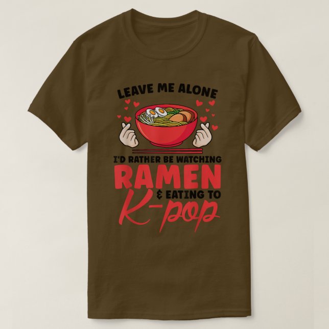 Camiseta watching ramen & eating to k-pop South Korea  (Diseño del anverso)
