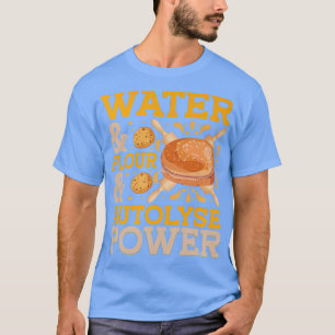 Camiseta Water & Flour & Autolyse Power  Bread Baking 