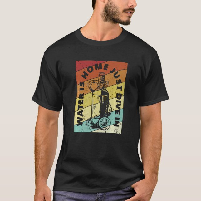 Camiseta Water Is Home Just Dive In Underwater Technical Sc (Anverso)