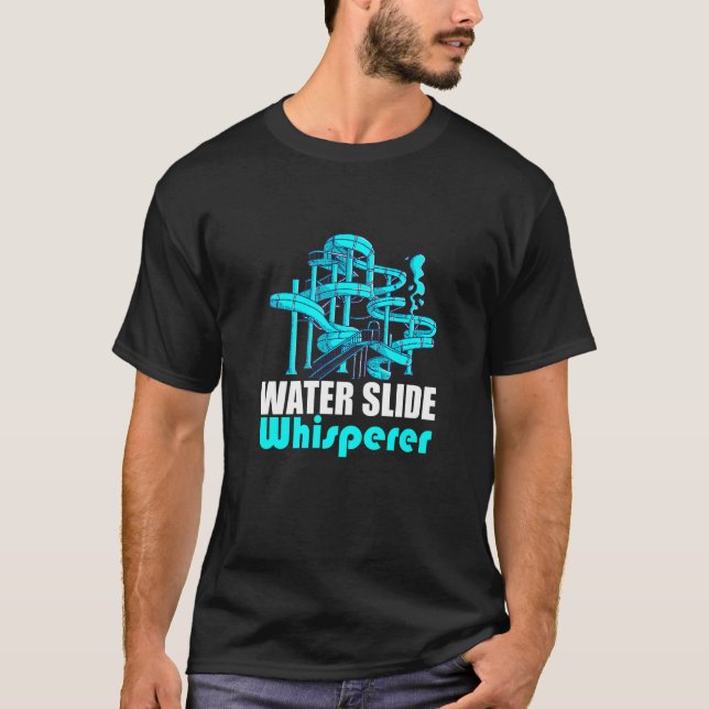 Camiseta Water Slide Whisperer Amusement Waterslides Waterp (Anverso)